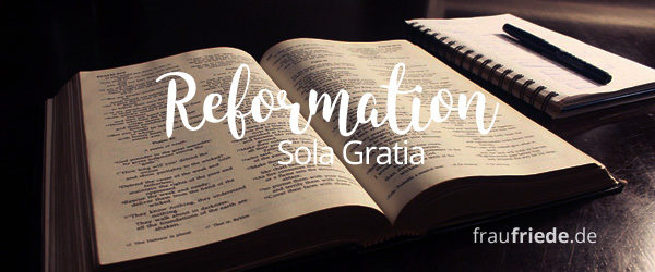Reformation Sola Gratia