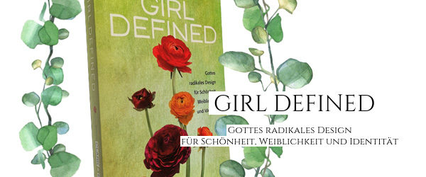 Girl Defined Buchvorstellung